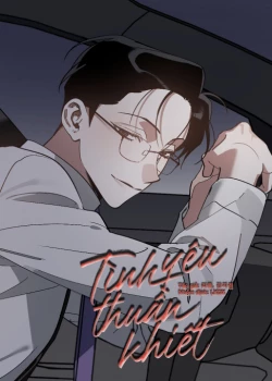 [Manhwa] Tình Yêu Thuần Khiết Bl